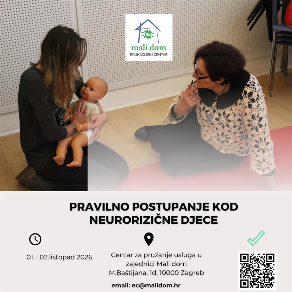 Otvorene prijave za edukaciju - Pravilno postupanje kod neurorizične djece