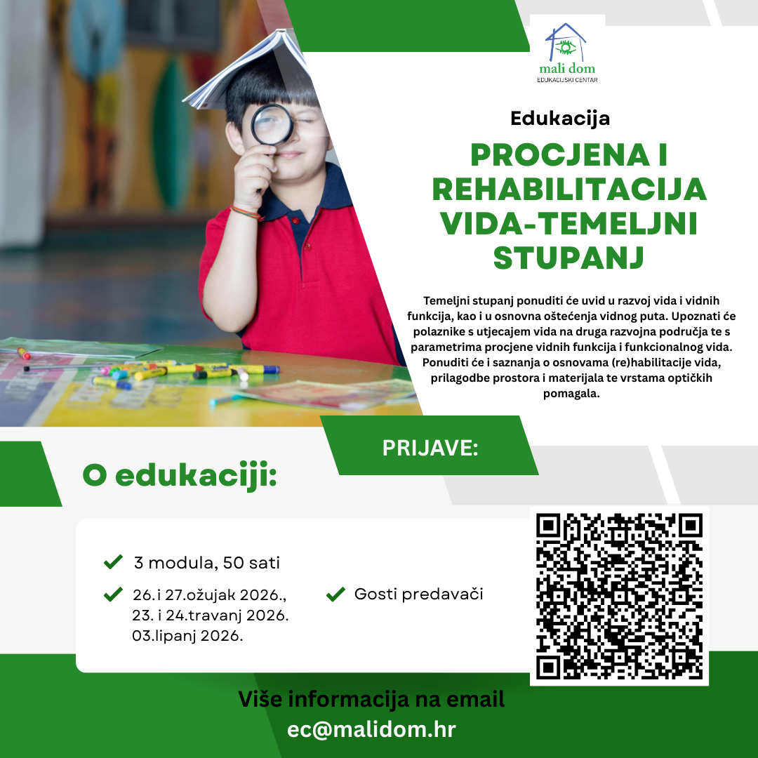 Otvorene prijave za edukaciju - Procjena i rehabilitacija vida – temeljni stupanj